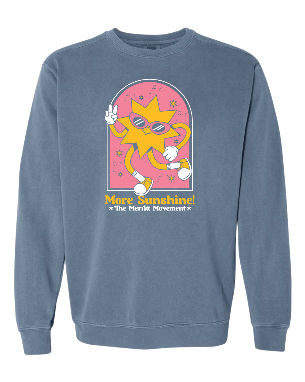 The Merritt Movement | More Sunshine Crewneck Sweatshirt (Comfort Color)