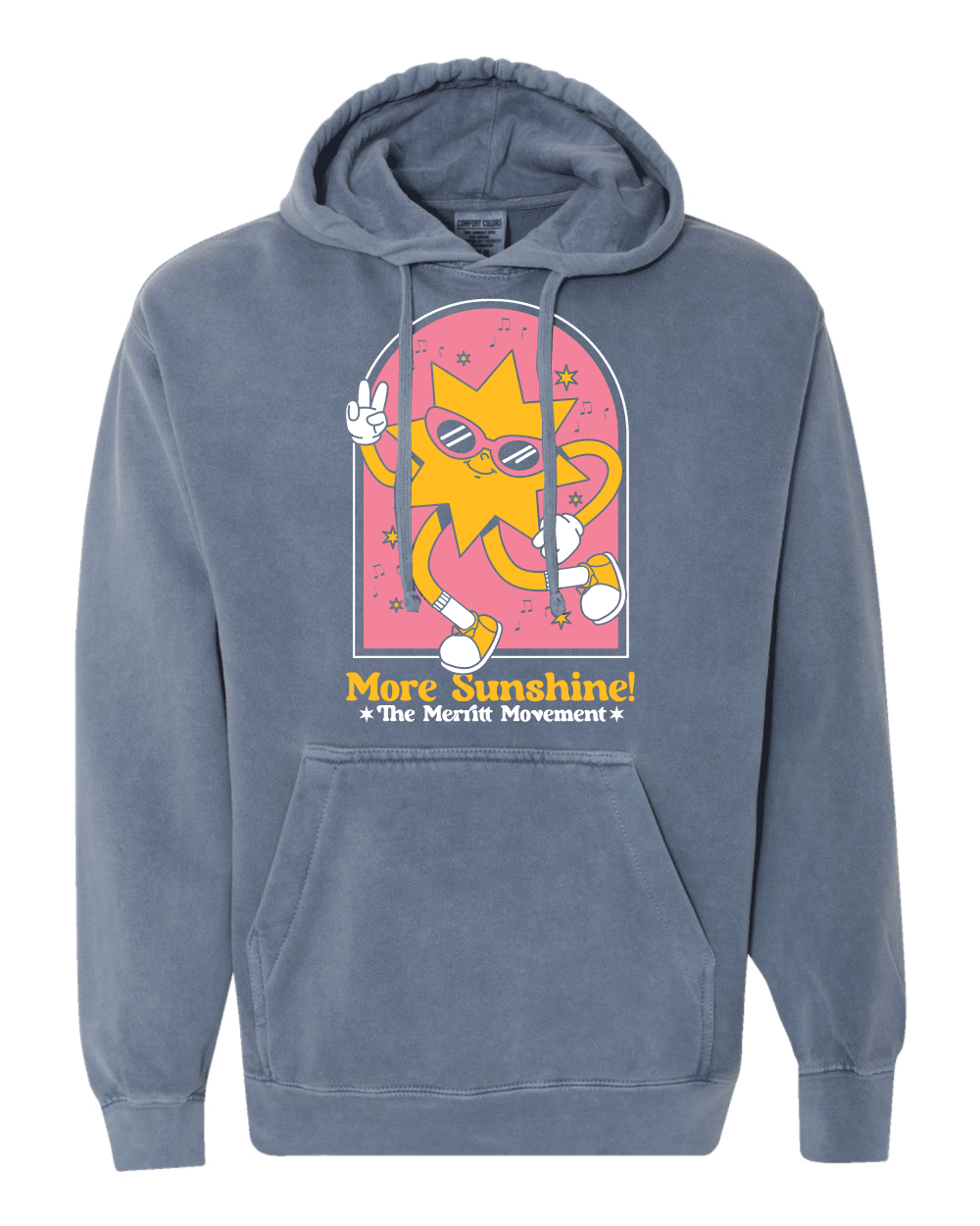 The Merritt Movement | More Sunshine Hoodie (Comfort Color)