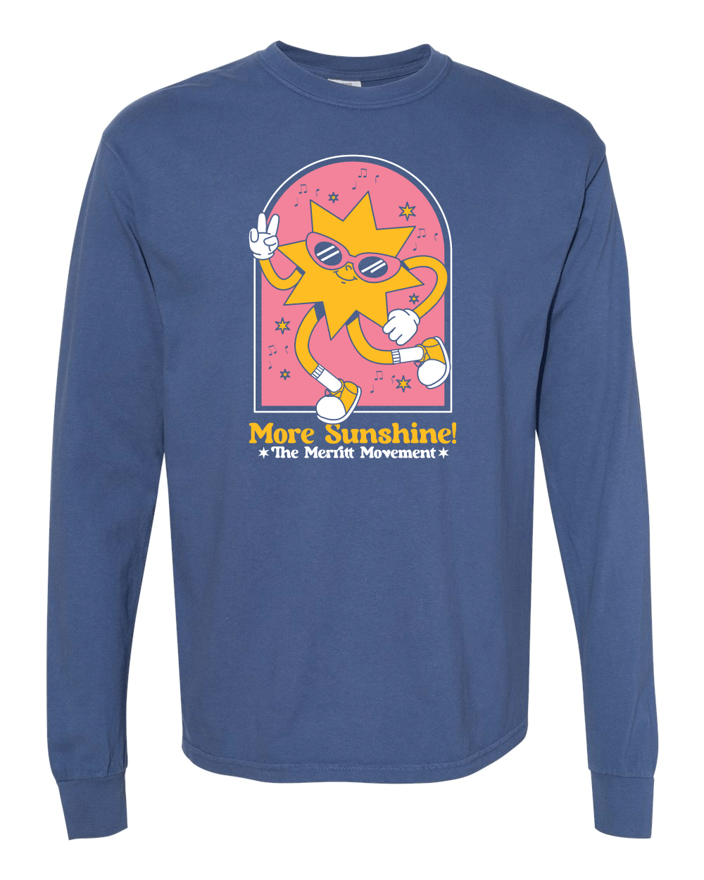 The Merritt Movement | More Sunshine Long Sleeve Shirt (Comfort Color)